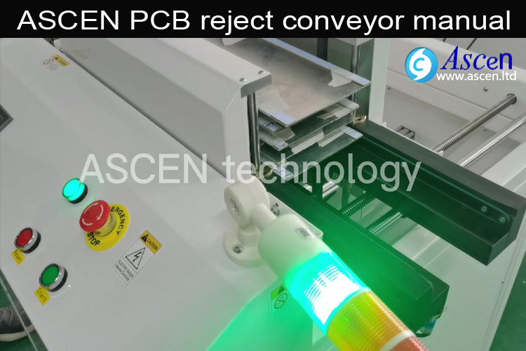 PCB rejects conveyor operate manual for lift NG panel