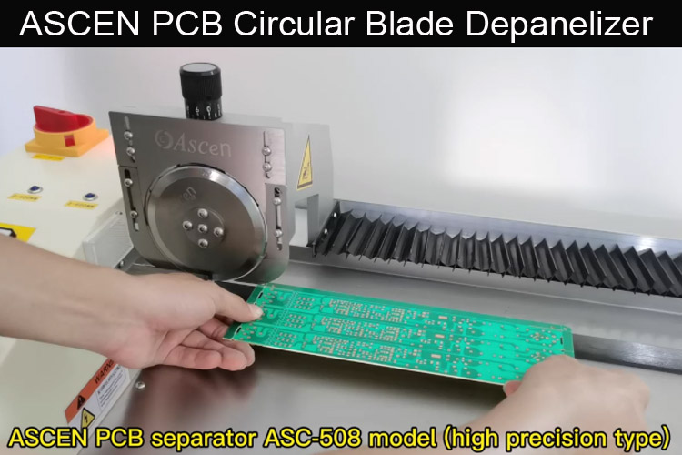 ASCEN precise depaneling machine Nutzentrenner separator for PCB panel