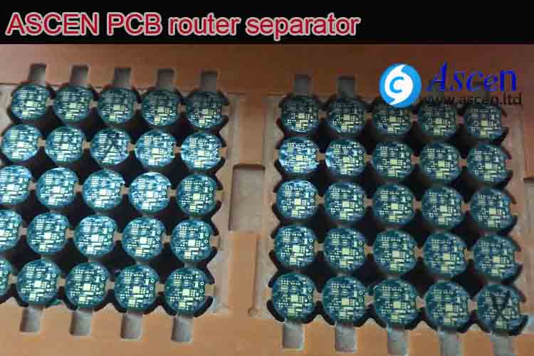 ASCEN PCB separation router depaneling accurately